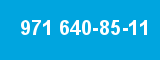 971 640-85-11